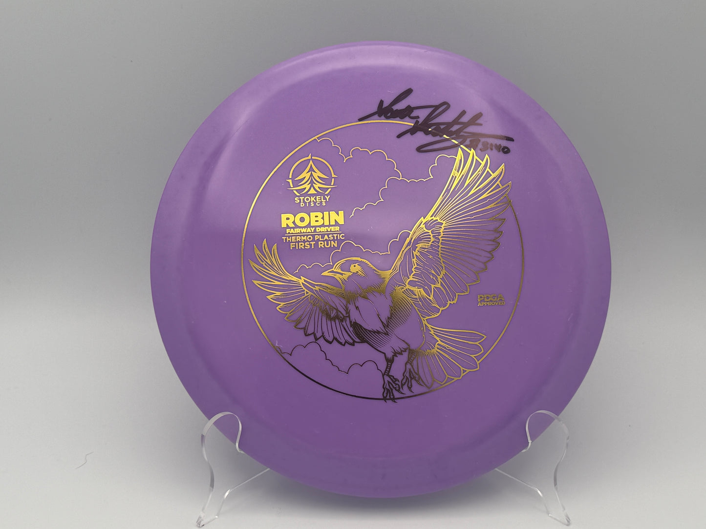 Stokely Discs Robin - Thermo Signed First Run | 7/5/-1/1